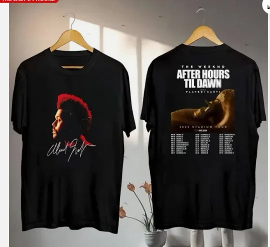 Discover Weeknds After Hours Til Dawn Tour 2025 Shirt Gift For Fan S to 5XL T-shirt.