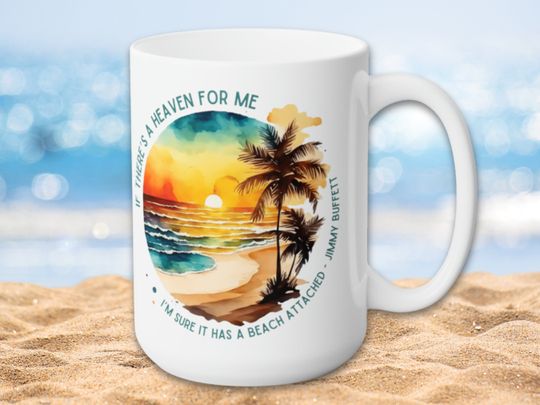 Discover Jimmy Buffett Quote 15oz Coffee Mug, Watercolor Beach Ocean Coffee Cup, Gift for Jimmy Buffett Fan