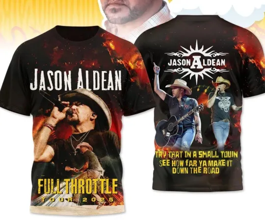 Discover Jason Aldean Full Throttle Tour 2025 3D T-Shirt