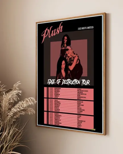 Discover Plush Edge Of Destruction Tour 2025 North America Poster