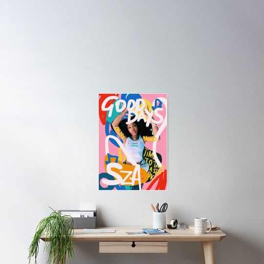 Discover SZA's Good Days Poster