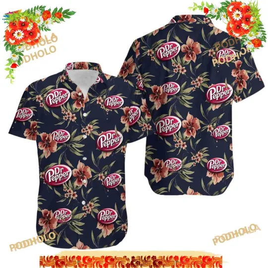 Discover Dr Pepper 3D Funny Hawaiian Shirt