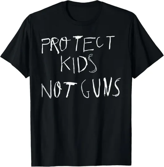 Discover Protect Kids Not Guns T-Shirt