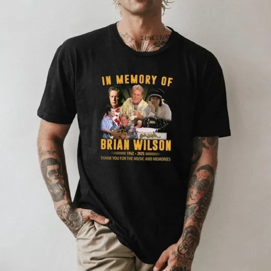 Discover In Memory Of Brian Wilson The Beachh Boyss 1942-2025 T-shirt