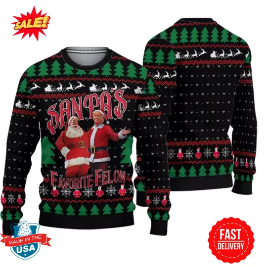 Discover Santas Favorite Felon Trump Ugly Christmas Sweater, Christmas Party Xmas