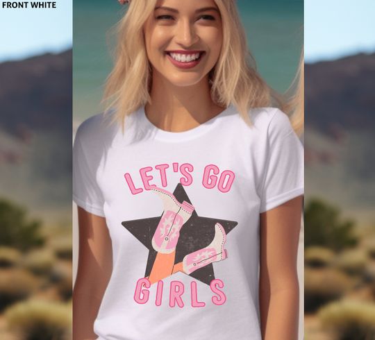 Discover Let's Go Girls Shirt, Shania Twain Shirt, Girls Party T-Shirt, Country Music Shirt