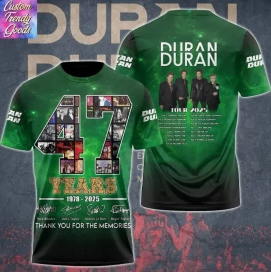 Discover 2 Duran Duran 47 Years 1978-2025 Signature Tour 2025 3D T-Shirt