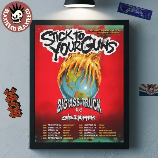 Discover Stick To Your Guns 2025 Tour Cities Dates With Big Ass Truck Poster