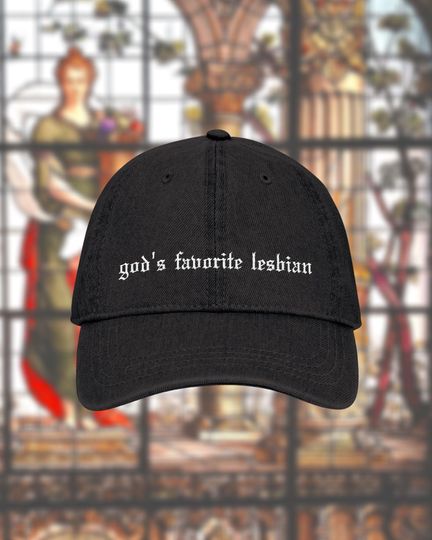 Discover God's Favorite Lesbian Embroidered Denim Style Hat - Sapphic LGBTQ+ Pride Gift