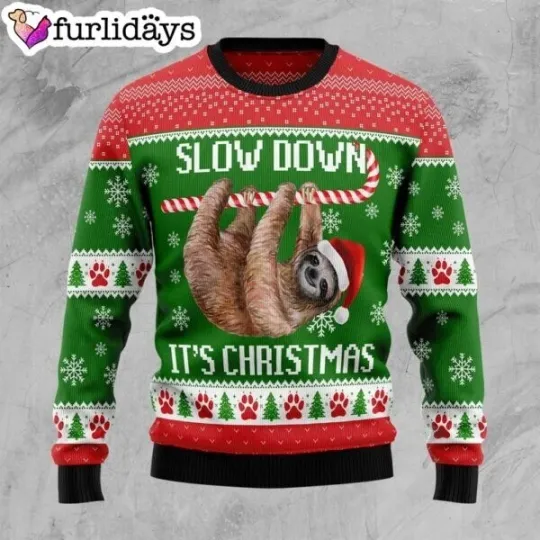 Discover Sloth Slow Down Ugly Christmas Sweater Gift For Christmas Gifts For Sloth Lover