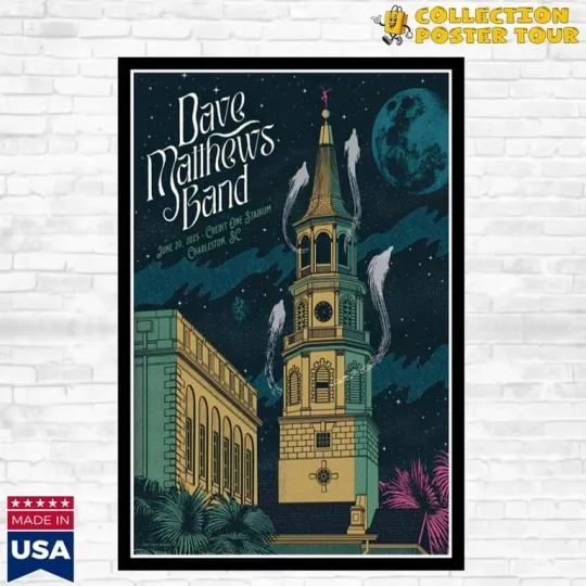 Discover Dave Matthews Band Tour 2025 Credit One Stadium Charleston, SC Poster