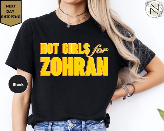 Discover Hot Girls for Zohran Tee, Zohran for NYC, Zohran Mamdani Shirt