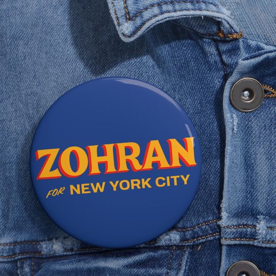 Discover Zohran Mamdani 2025 NYC Mayor Pin Button, Progressive Democrat Pin Button