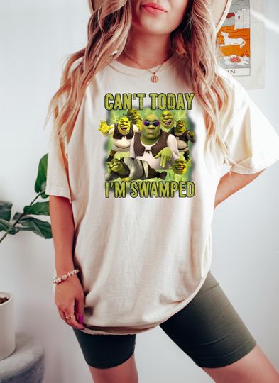 Discover Can't Today I'm Swamped T-Shirt, Funny Shrek Shirt, Shrek Meme Shirt