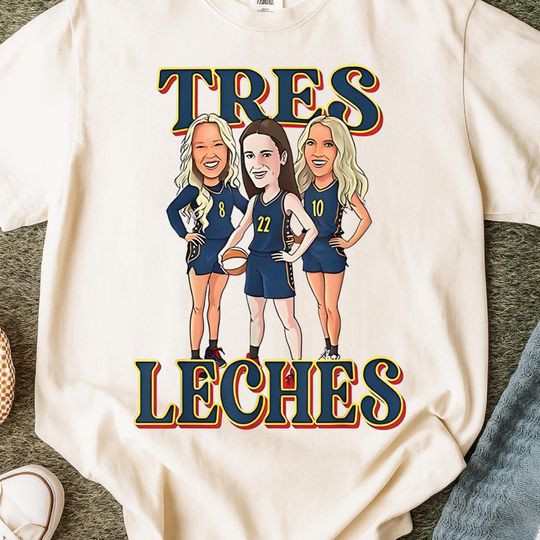 Discover Tres Leches Basketball Shirt, Lexie Hull  Sophie Cunningham Step Sisters Shirt