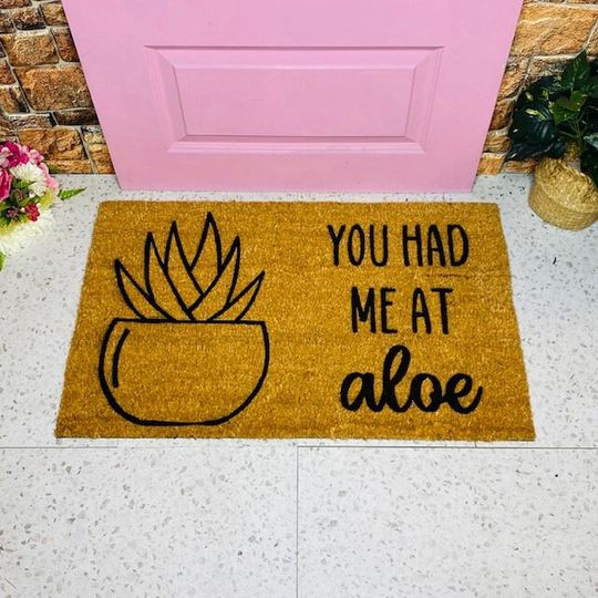 Discover You Had Me At Aloe Doormat, You Had Me At Aloe, Funny Doormat, Plant Lover, Crazy Plant Lady