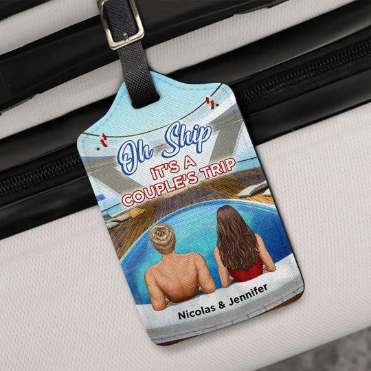 Discover Oh Ship It's A Couple's Trip - Personalized Luggage Tag