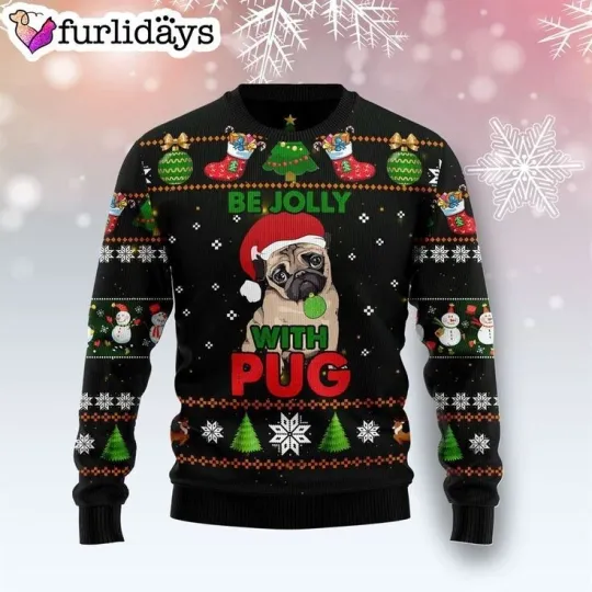 Discover BG Pug Be Jolly Ugly Christmas Sweater - Funny Family Sweater Gifts - Christmas