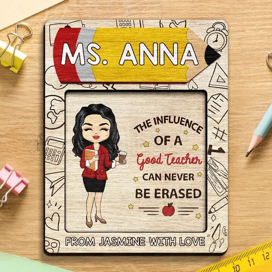 Discover The Influence Of A Good Teacher Can Never Be Erased - Personalized Sticky Note Pad Holder