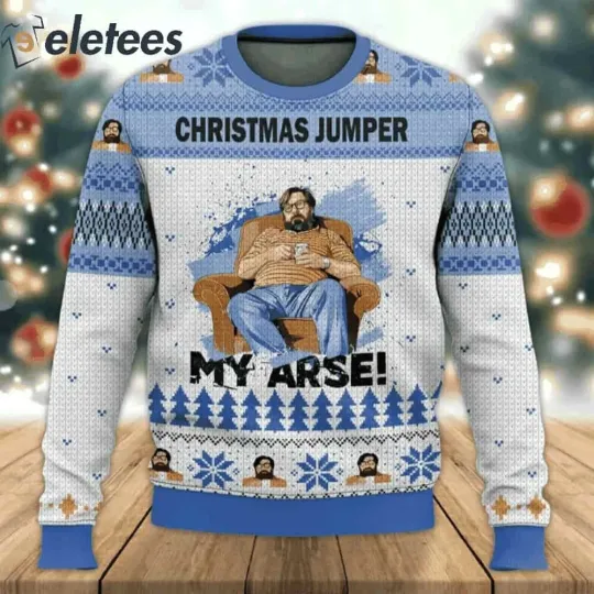 Discover Christmas Jumper My Arse Ugly Sweater Funny Festive Gift for Humor Fans Apparel