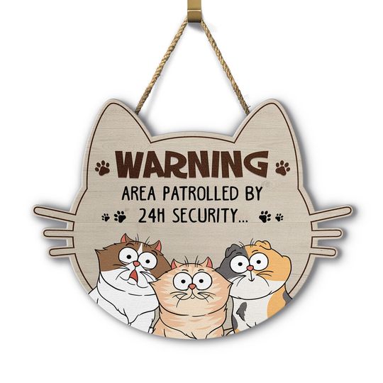Discover Warning Area Patrolled By Cats - Gift For Cat Lovers - Personalized Custom Shaped Wood Sign