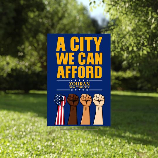 Discover A City We Can Afford Yard Sign, Zohran for New York City Sign, Zohran Mamdani 2025
