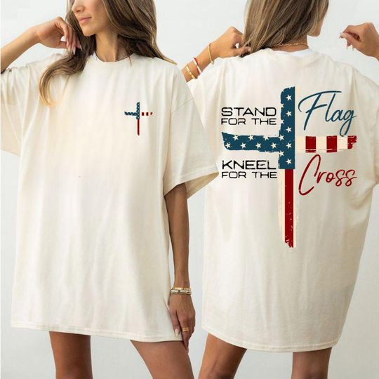 Discover Stand for the Flag Kneel for the Cross shirt Christian American Flag shirt