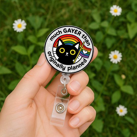 Discover Funny Much Gayer Than Planned LGBT Badge Reel with Cat, ID Holder, Pride Gift for Nurses, Teachers, LGBTQ Office Accessories