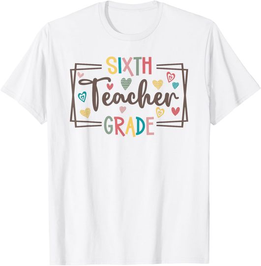 Discover 6th Grade Teacher First Day of School T-Shirt