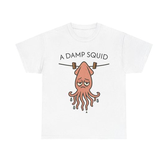 Discover A Damp Squid | Unisex Heavy Cotton Tee | Fun Graphic T-Shirt | Wear your words wrong