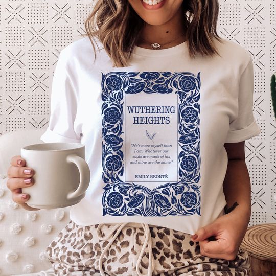 Discover Wuthering Heights Shirt, Heathcliff shirt, Emily Bronte sisters Shirt