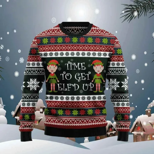 Discover Elf Time To Get Elfd Up Ugly Christmas Sweater