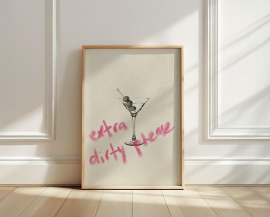 Discover Extra Dirty Please Martini Cocktail Poster for Wall Art Print, Home Decor