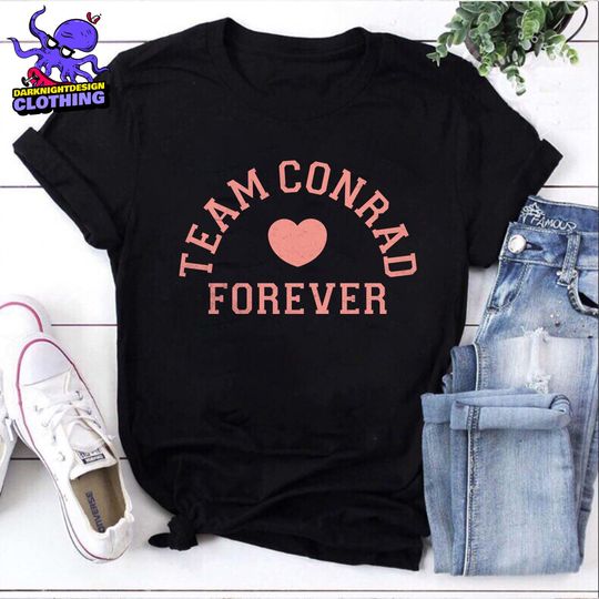 Discover Team Conrad Forever Unisex T-shirt, Team Conrad Team Belly Team