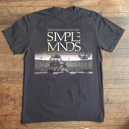 Discover SIMPLE MINDS BRING ALIVE & KICKING TOUR 2025 T Shirt