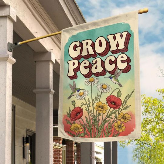 Discover Grow Peace Not Hate  Flag - Positive Floral Outdoor