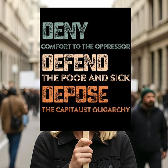 Discover Deny Defend Depose Sign Sign protest