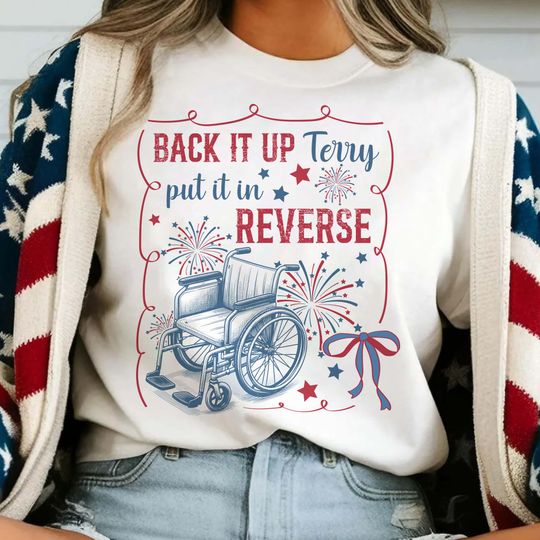 Discover Put It In Reverse Terry tee, Cute Funny July 4th shirt