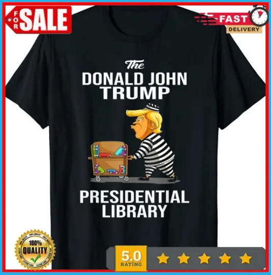 Discover Prison Trump Presidential Library Funny Anti Trump T-Shirt