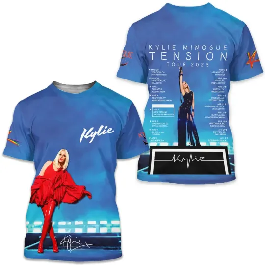 Discover hot new Kylie Minogue Tension Tour 2025 3D SHIRT All sizes S to 6Xl 1F2046