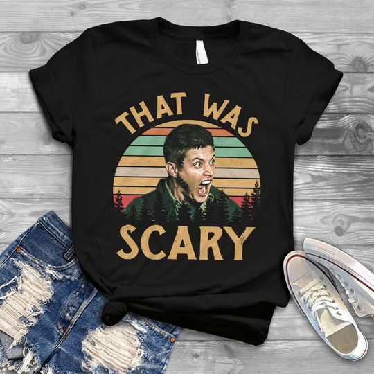 Discover Dean Winchester Supernatural That Was Scary Funny Vintage Retro T-Shirt