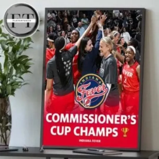 Discover Indiana Fever 2025 Commissioners Cup Title Poster Home Decor