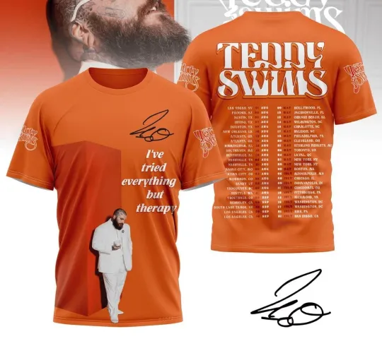 Discover Teddy Swims I've Tried Everything But Therapy 3D T Shirt