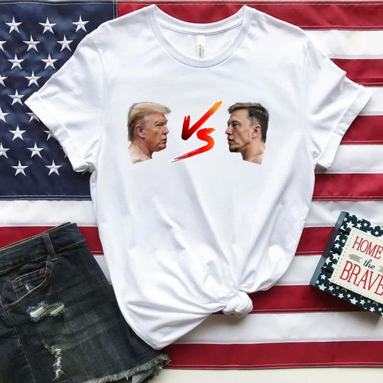 Discover Trump Vs Elon T-Shirt, Elon Shirt, Trump Shirts, Trump Elon Fight Shirt