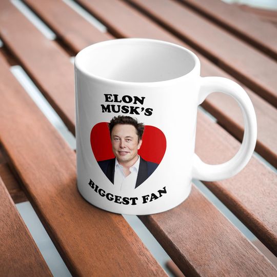 Discover Elon Musk's biggest fan mug | Celebrity Crush Mug | Gift for Her | Best Friend Gift | Birthday Mugs