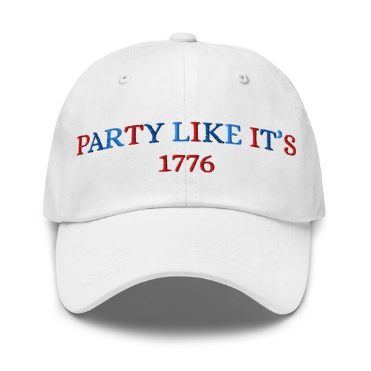 Discover Party Like Its 1776 Baseball Hat  Patriotic 4th of July Cap  Funny USA Hat  America Independence Day Dad Hat