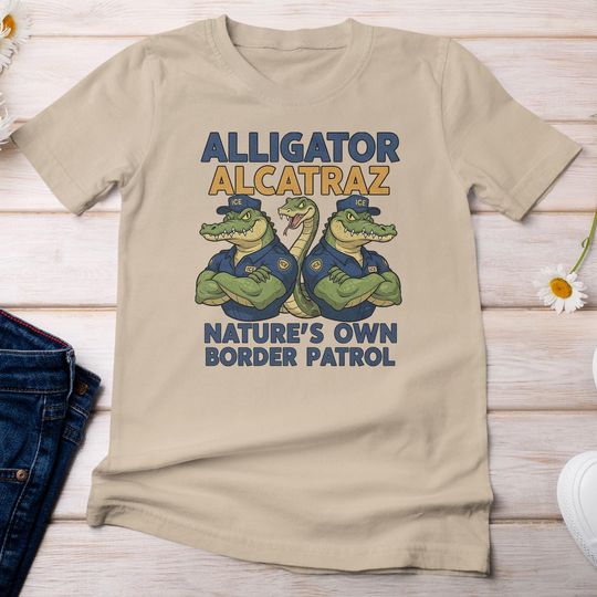 Discover Nature's Own Border Patrol, Funny Aligator Ice Prison Joke Shirt, Everglades Alcatraz Tee