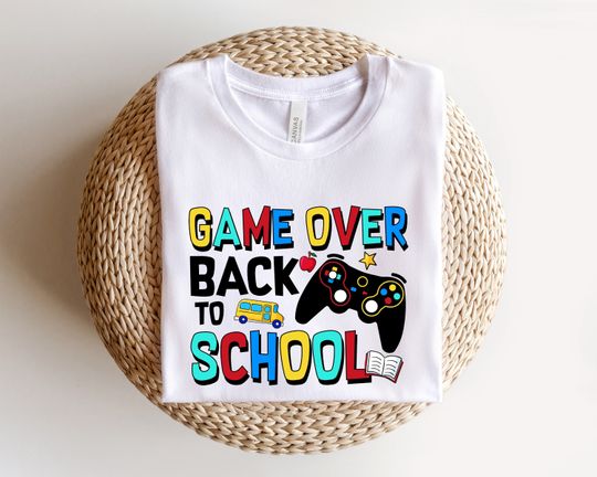 Discover Game Over Back To School Shirt, Gamer Shirt, Gamer School Shirt