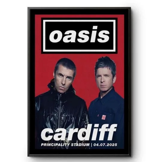 Discover Oasis Cardiff Principality Stadium 2025 On July 4th Tour Poster