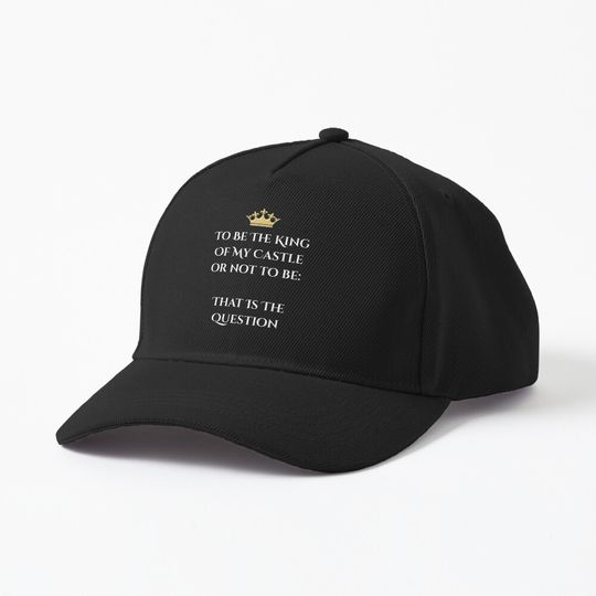 Discover To Be The King Of My Castle Shakespeare Cap